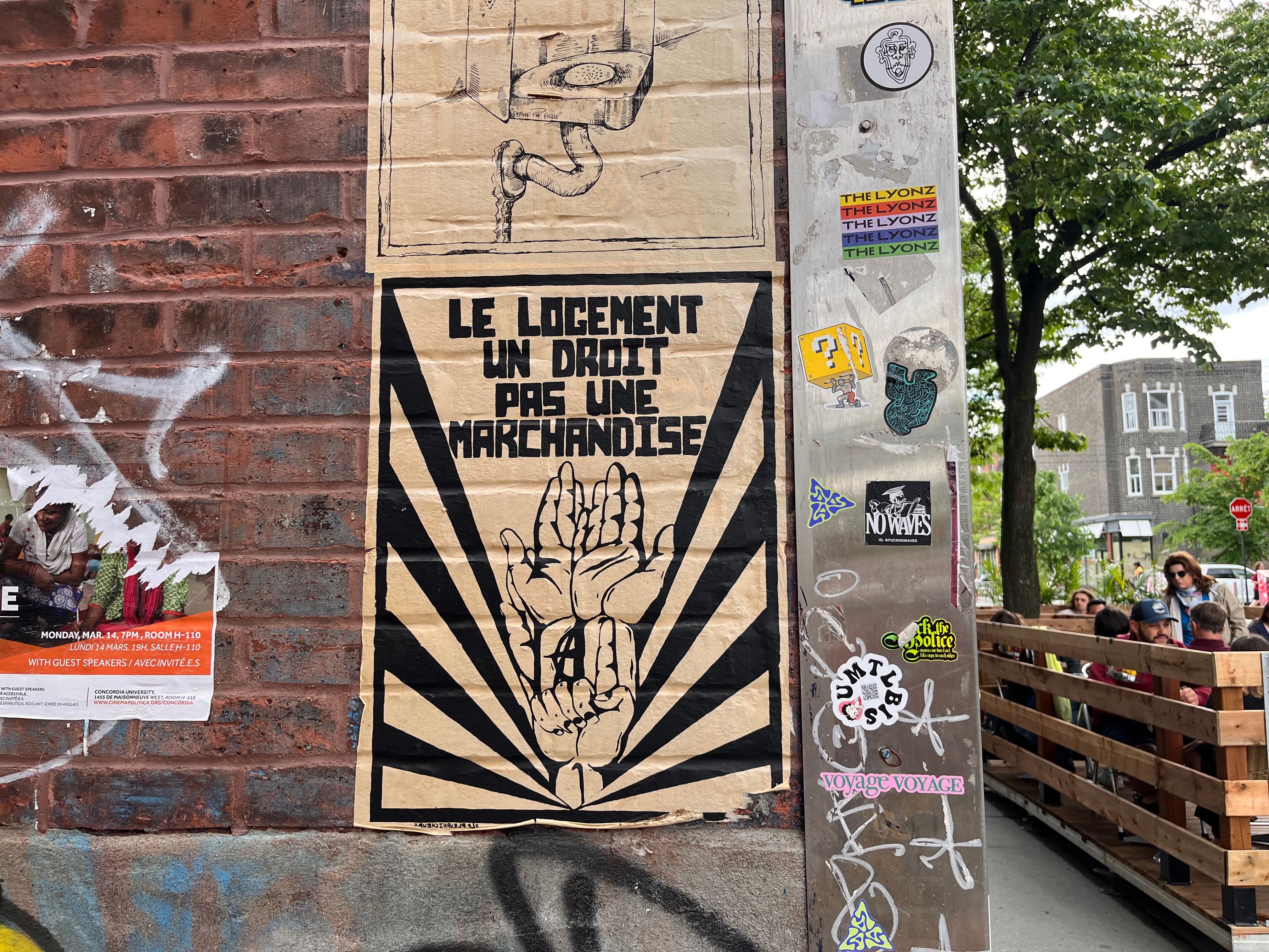 A poster on the streets of Montreal saying "Housing is a right not a commodity", 2022. Credit: Clémence Marcastel